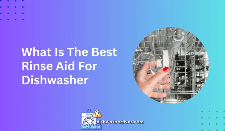 what is the best rinse aid for dishwasher
