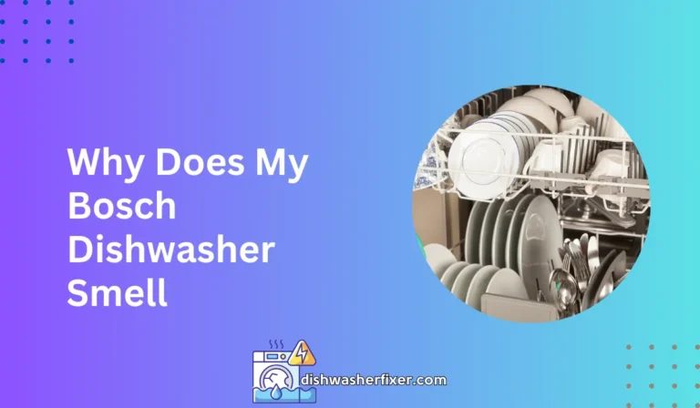 why does my bosch dishwasher smell