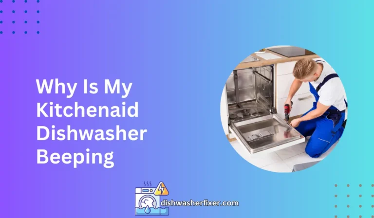 why is my kitchenaid dishwasher beeping