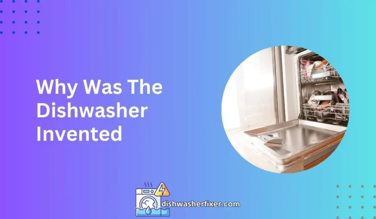 why was the dishwasher invented